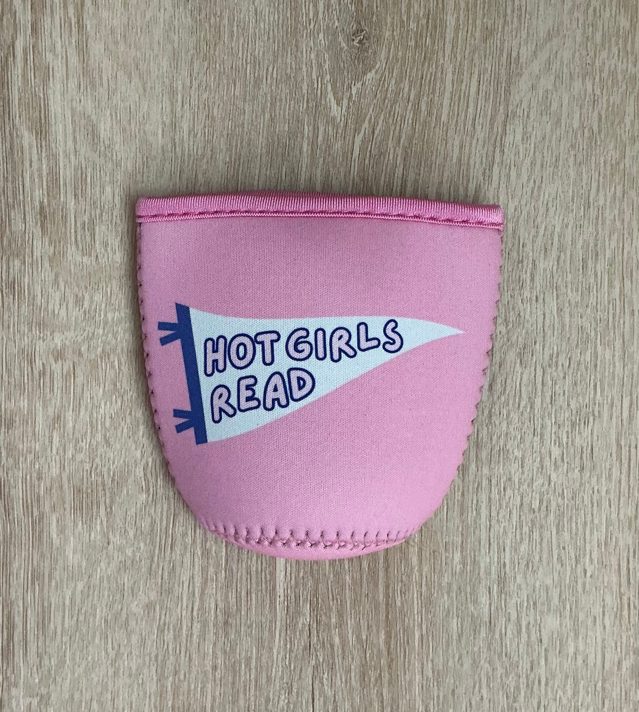 Hot Girls Read Drink Sleeve
